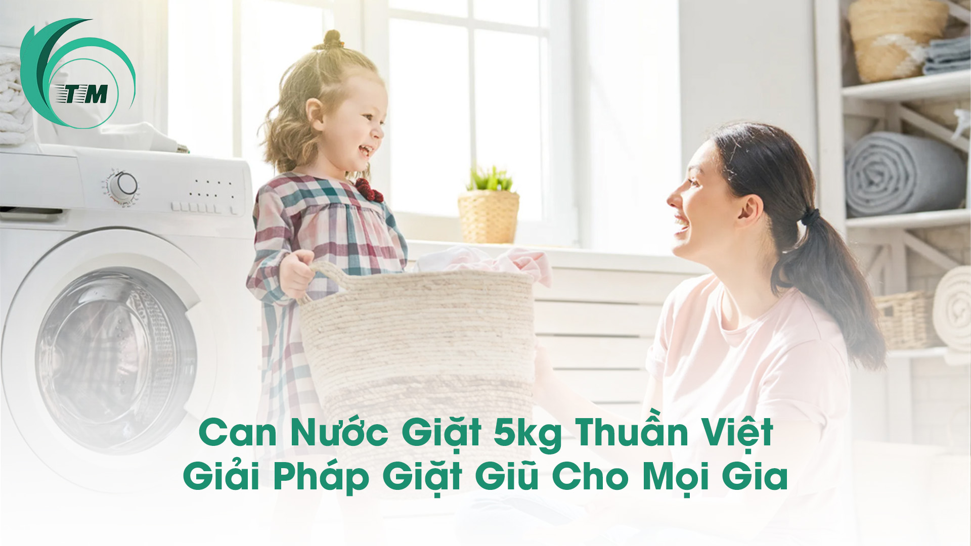 Can Nước Giặt 5kg Thuần Việt – Giải Pháp Giặt Giũ Cho Mọi Gia Đình