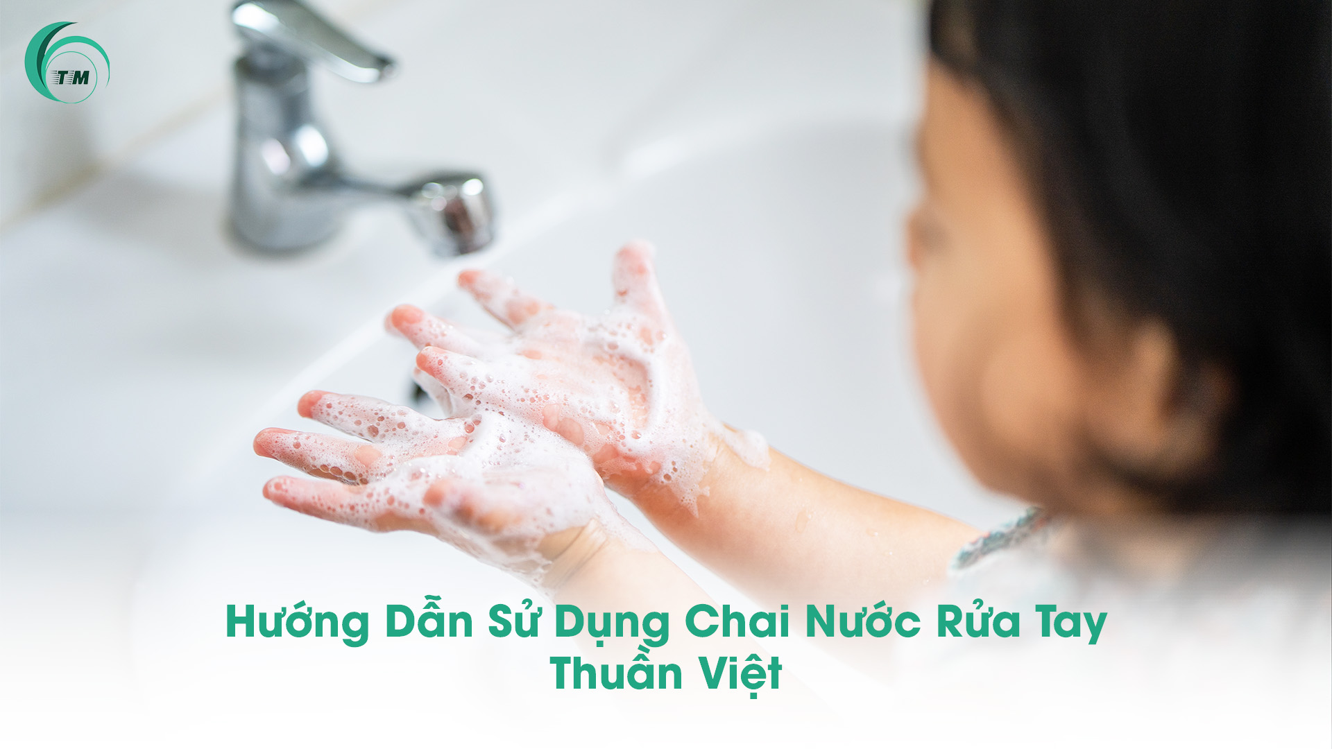 Hướng Dẫn Sử Dụng Chai Nước Rửa Tay Thuần Việt