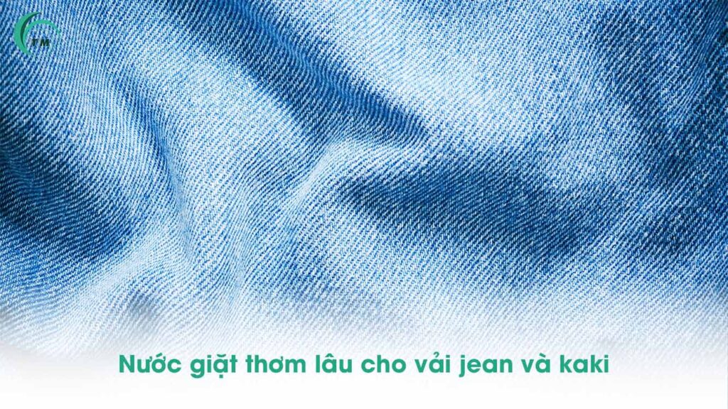 Nước giặt thơm lâu cho vải jean và kaki