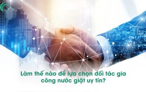 Làm thế nào để lựa chọn đối tác gia công nước giặt uy tín?